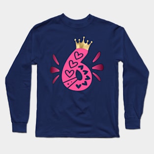 Number 6 - Happy Birthday to you Long Sleeve T-Shirt